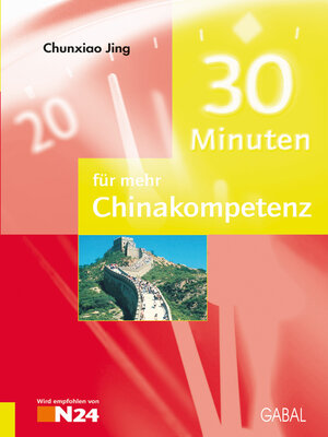 cover image of 30 Minuten für mehr Chinakompetenz